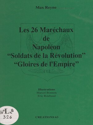 cover image of Les 26 Maréchaux de Napoléon